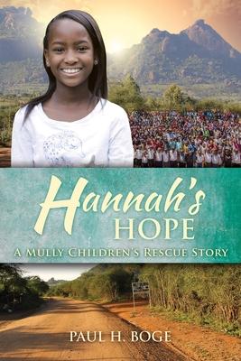 Hannah's Hope: A Mully Children's Rescue Story Subscription