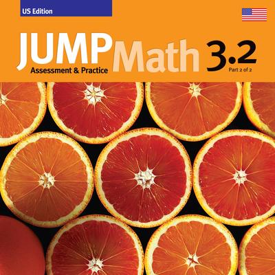 Jump Math AP Book 3.2: Us Edition