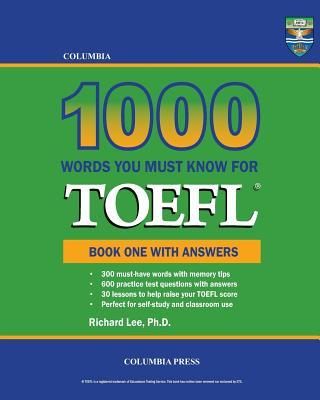 Columbia 1000 Words You Must Know for TOEFL: Book One with Answers Subscription