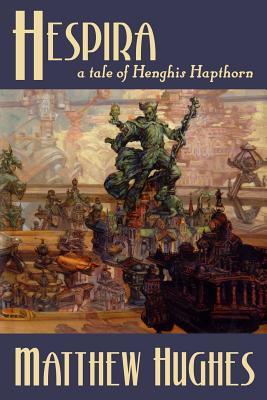 Hespira: A Tale of Henghis Hapthorn