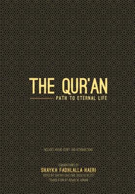 The Qur'an: Path to Eternal Life