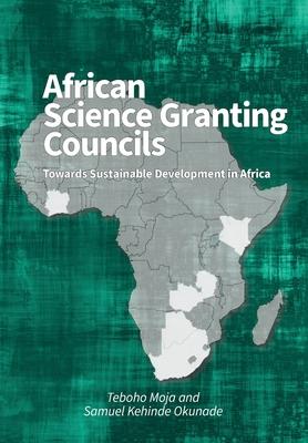 African Science Granting Councils: Towards Sustainable Development in Africa