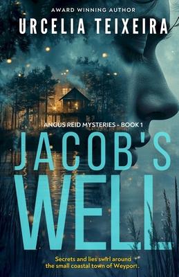 Jacob's Well: A Twisty Christian Mystery Novel