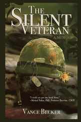 The Silent Veteran: A Memoir Subscription