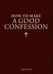 How to Make a Good Confession: A Pocket Guide to Reconciliation with God Subscription