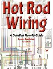 Hot Rod Wiring: A Detailed How-To Guide Subscription