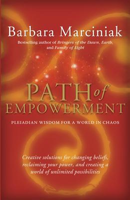 Path of Empowerment: New Pleiadian Wisdom for a World in Chaos Subscription