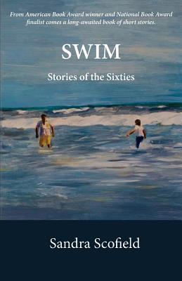 Swim: Stories of the Sixties