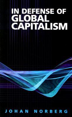 In Defense of Global Capitalism