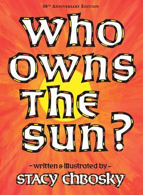 Who Owns the Sun?