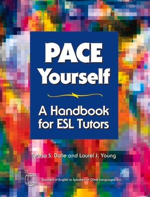 Pace Yourself: A Handbook for ESL Tutors