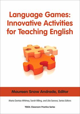 Language Games: Innovative Activities for Teaching English: