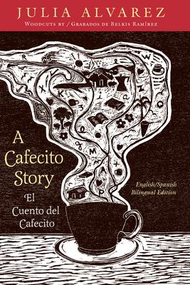 A Cafecito Story / El Cuento del Cafecito = A Cafecito Story Subscription