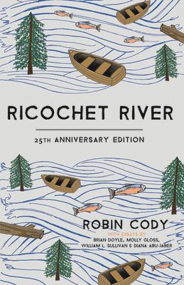 Ricochet River: 25th Anniversary Edition