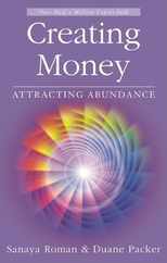 Creating Money: Attracting Abundance Subscription