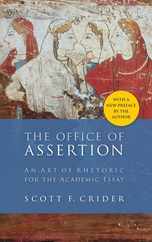 Office of Assertion: An Art of Rhetoric for Academic Essay Subscription