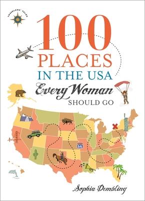 100 Places in the USA Every Woman Should Go Subscription