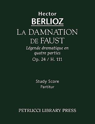 La Damnation de Faust, Op.24: Study score