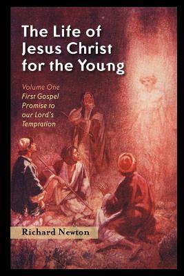 The Life of Jesus Christ for the Young: Volume One Subscription