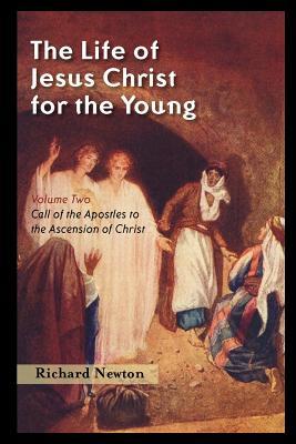 The Life of Jesus Christ for the Young: Volume Two Subscription