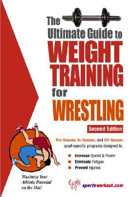 The Ultimate Guide to Weight Training for Wrestling