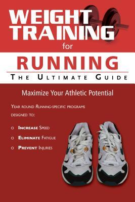 Weight Training for Running: The Ultimate Guide