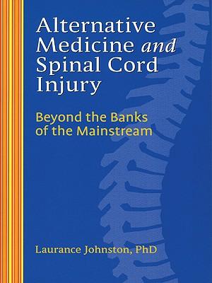 Alternative Medicine and Spinal Cord Injury