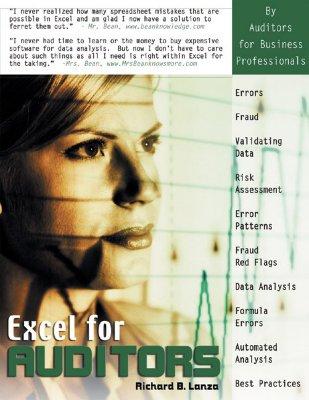 Excel for Auditors: Audit Spreadsheets Using Excel 97 Through Excel 2007