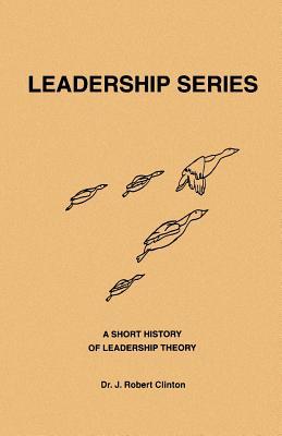 A Short History of Leadership Theory