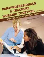 Paraprofessionals and Teachers Working Together 3rd Edition Subscription