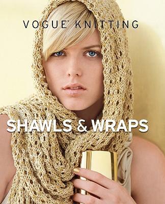 Vogue(r) Knitting Shawls & Wraps