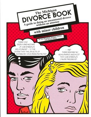 The Michigan Divorce Book with Minor Children