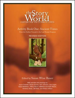 Story of the World, Vol. 1 Activity Book: History for the Classical Child: Ancient Times