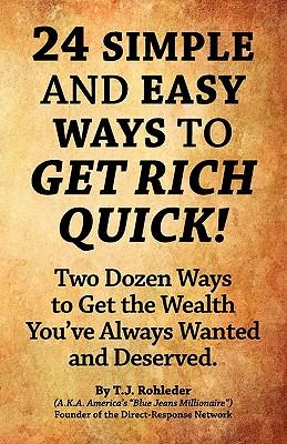 24 Simple and Easy Ways to Get Rich Quick! Subscription