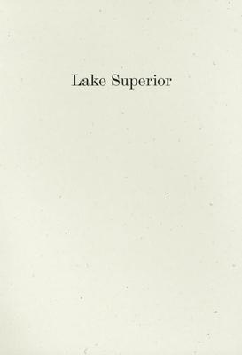 Lake Superior: Lorine Niedecker's Poem and Journal Along with Other Sources, Documents, and Readings