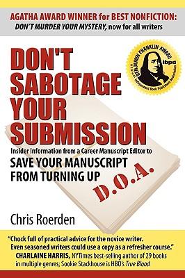 Don't Sabotage Your Submission