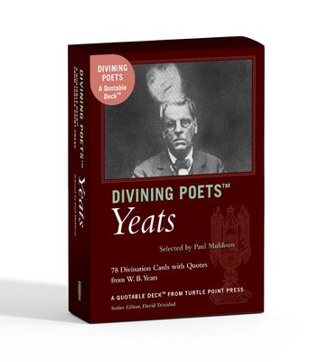 Divining Poets: Yeats: A Quotable Deck from Turtle Point Press Subscription