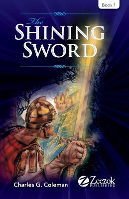 The Shining Sword: Book 1