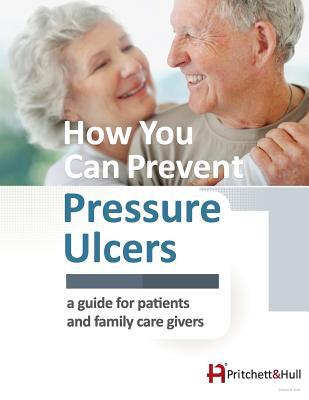 How You Can Prevent Pressure Ulcers: a guide for patients and family caregivers Subscription