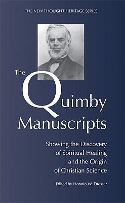 The Quimby Manuscripts