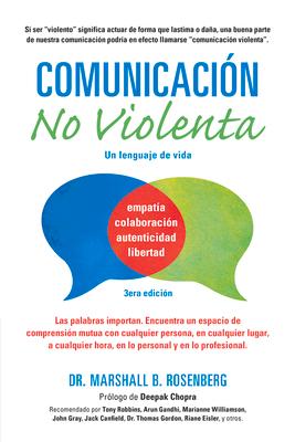 Comunicacin No Violenta: Un Lenguaje de Vida