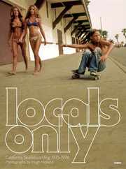 Locals Only: California Skateboarding 1975-1978 Subscription