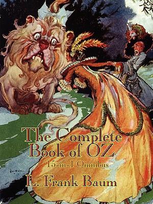 The Complete Book of Oz - All Fifteen Oz Books in One Oversized Volume Subscription