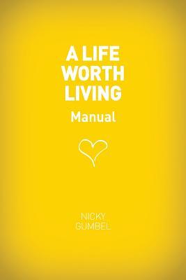 A Life Worth Living Guest Manual