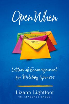 Open When: Letters of Encouragement for Military Spouses