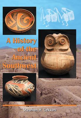 A History of the Ancient Southwest