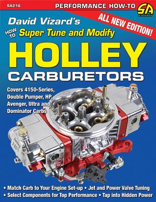 Vizard's Super Tune/Modify Holley Carbs