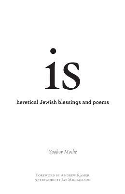 is: heretical Jewish blessings and poems