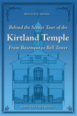 Behind the Scenes Tour of the Kirtland Temple: From Basement to Bell Tower