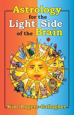 Astrology for the Light Side of the Brain